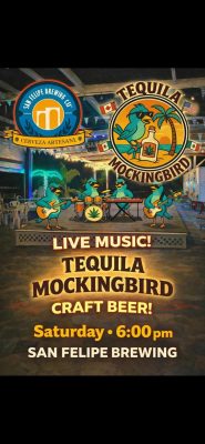 San Felipe Brewery, Live Music Saturday