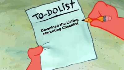 The Listing Marketing Checklist to Turn One Listing Into More Business