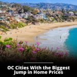 OC Cities With the Biggest Jump in Home Prices