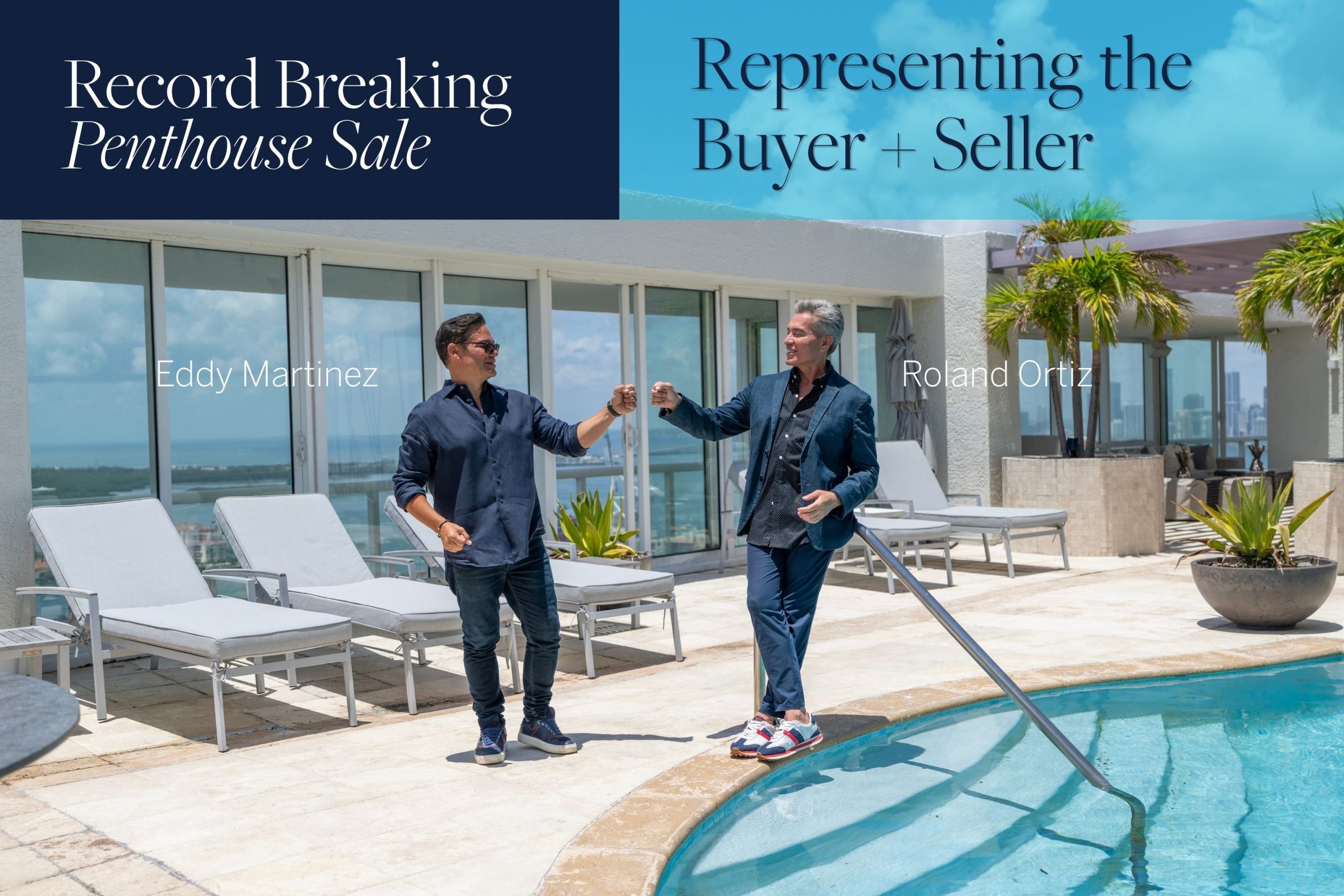 ICON Penthouse South Beach Sold July 2026 Roland Ortiz and Eddy Martinez