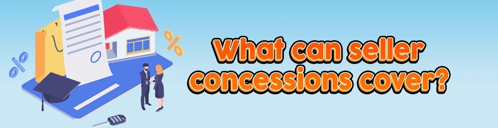 What can seller concessions cover