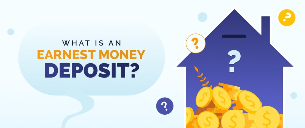 What is Earnest Money Deposit