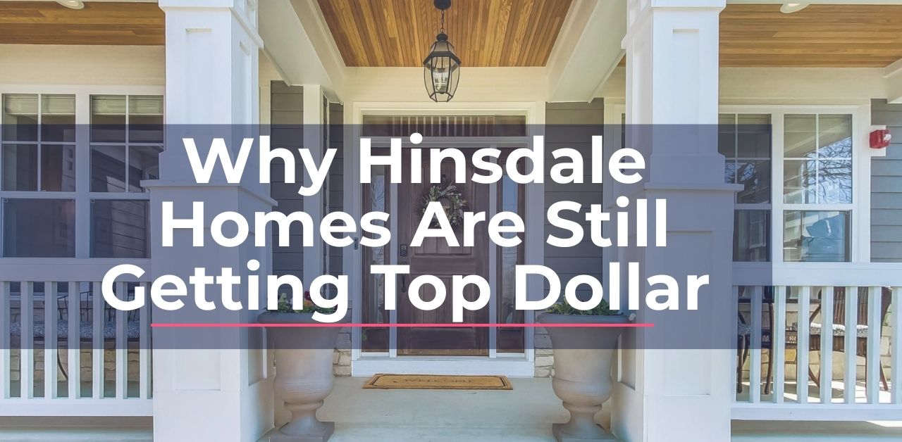 photo image for Hinsdale real estate blog about selling homes for top dollar in 2025 – Kelly Kirchheimer Real Estate
