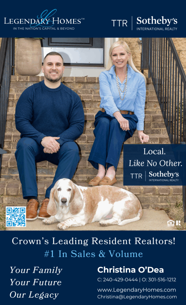 Crown in Gaithersburg top rated #1 Realtors by Sales and Volume: Christina O'Dea (resident Realtor) and son, Dillon Dahan