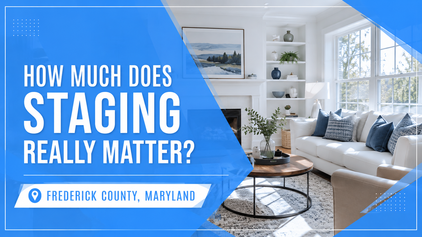 How Much Does Staging Really Matter in Frederick County, MD?