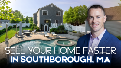 sell my home in Southborough, MA