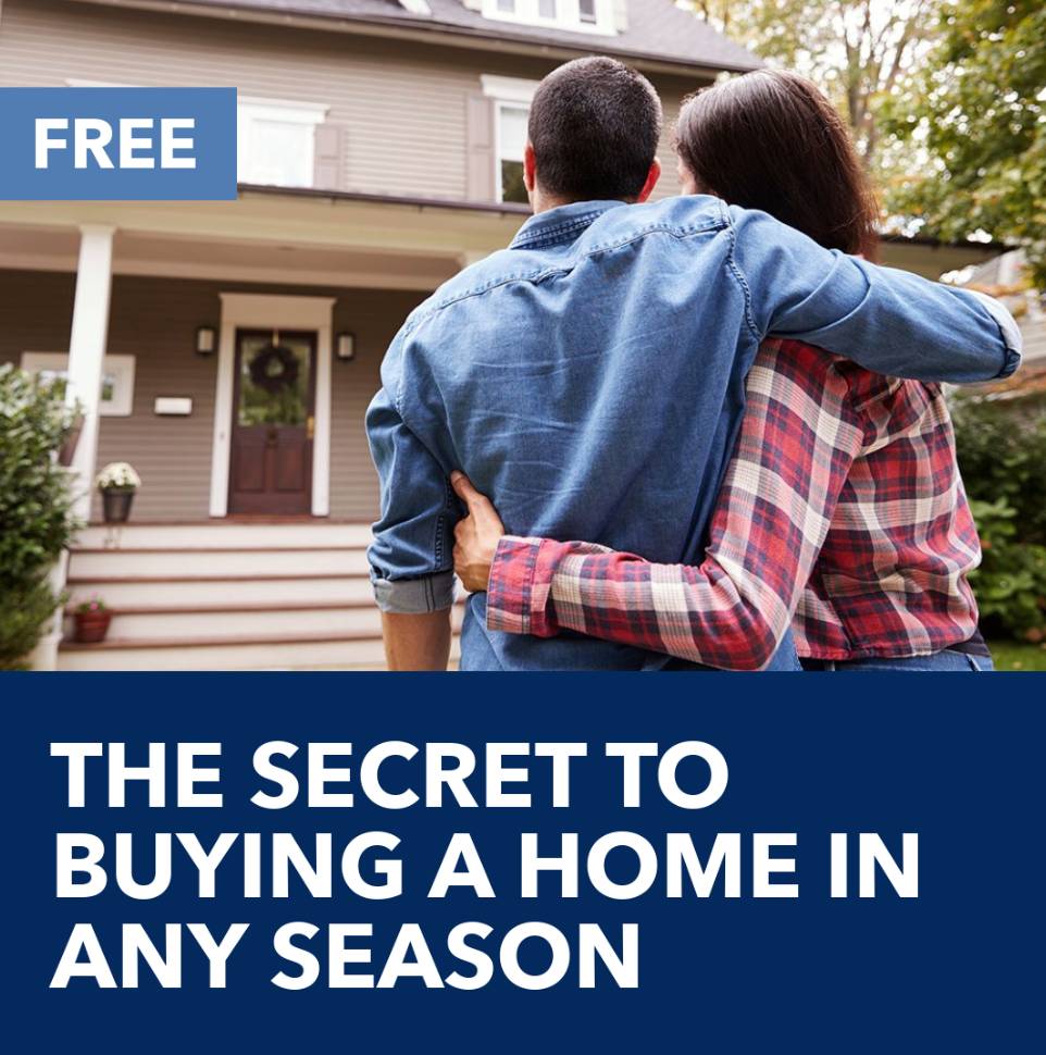 The Secret to Buying a Home in Any Season