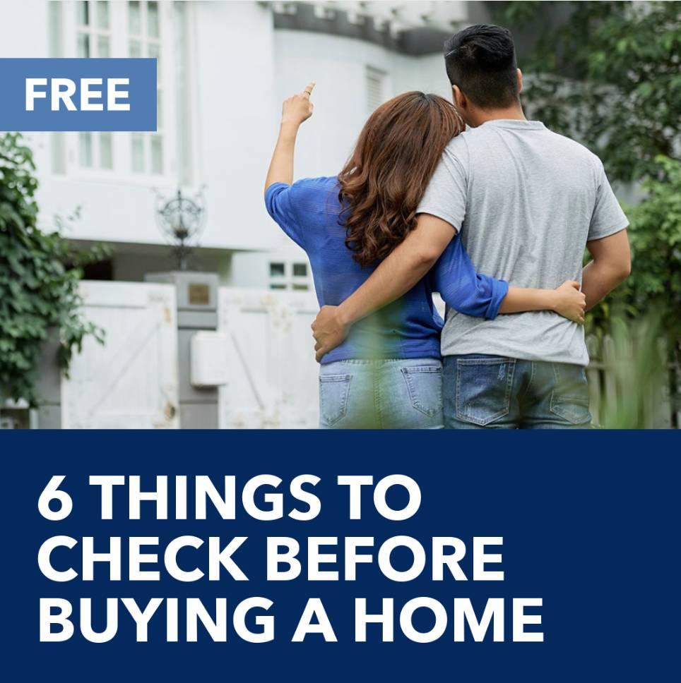 The Six Things to Check Before Buying a Home
