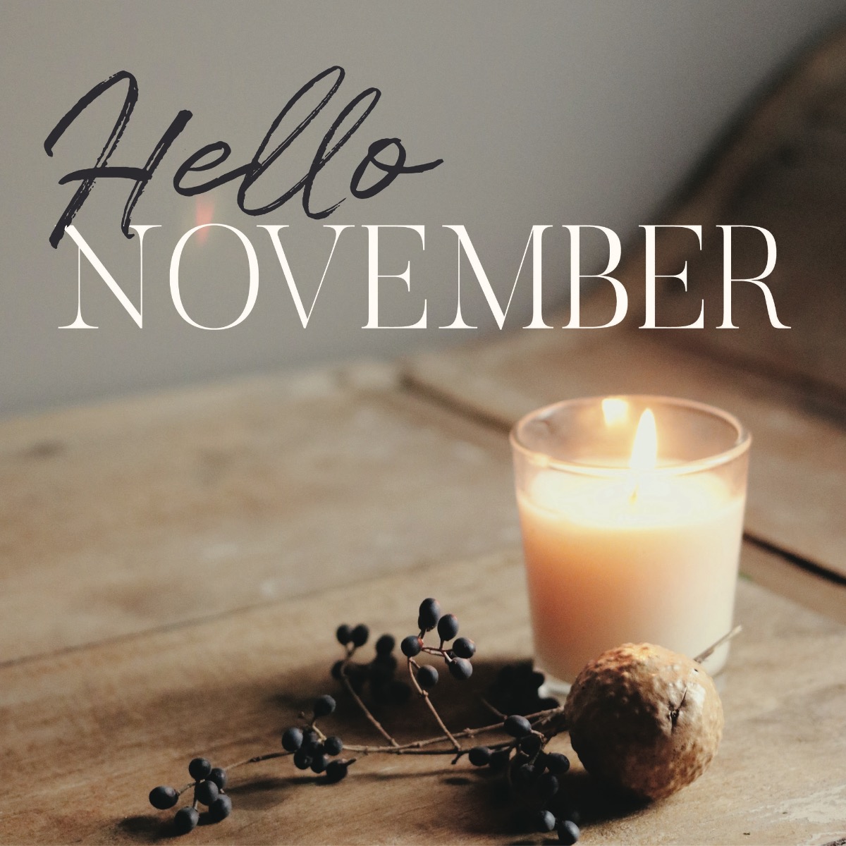 Hello November!