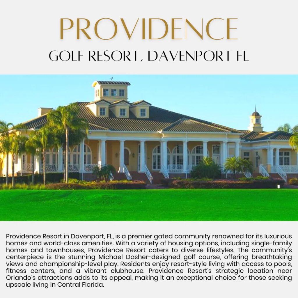 Why buy a home in Providence Resort Davenport FL
