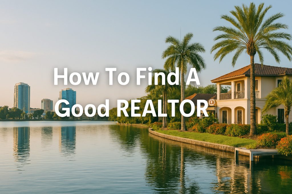 how to find a good realtor