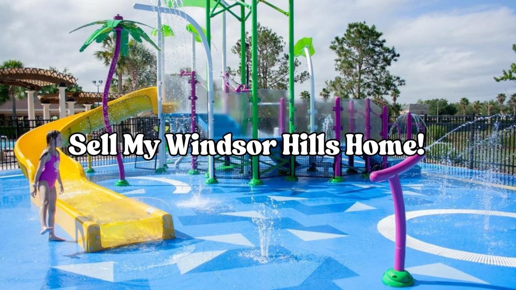 Sell my Windsor Hills Resort Home