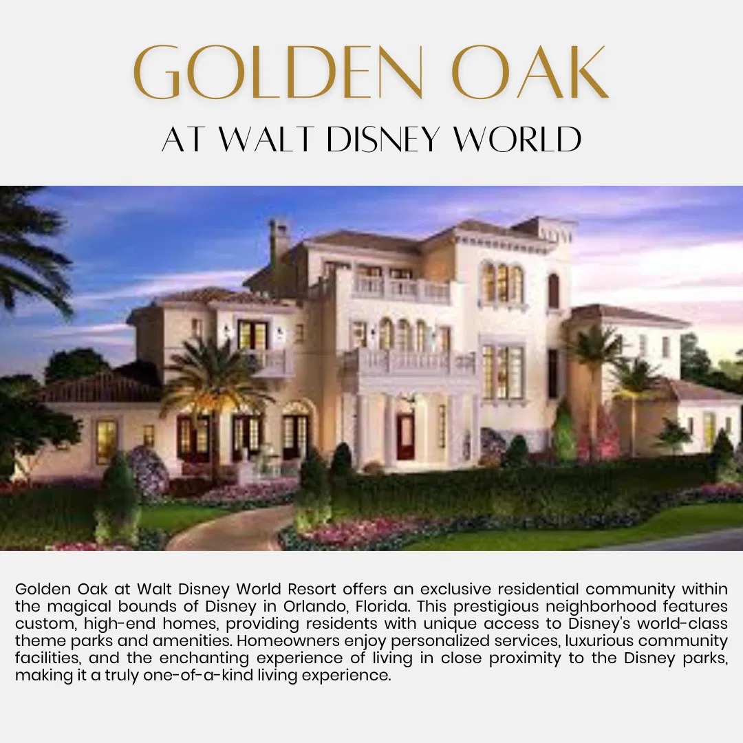 Golden Oak Disney luxury residences and homes for sale