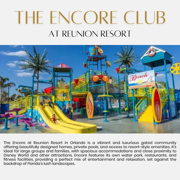 Encore at Reunion Resort
