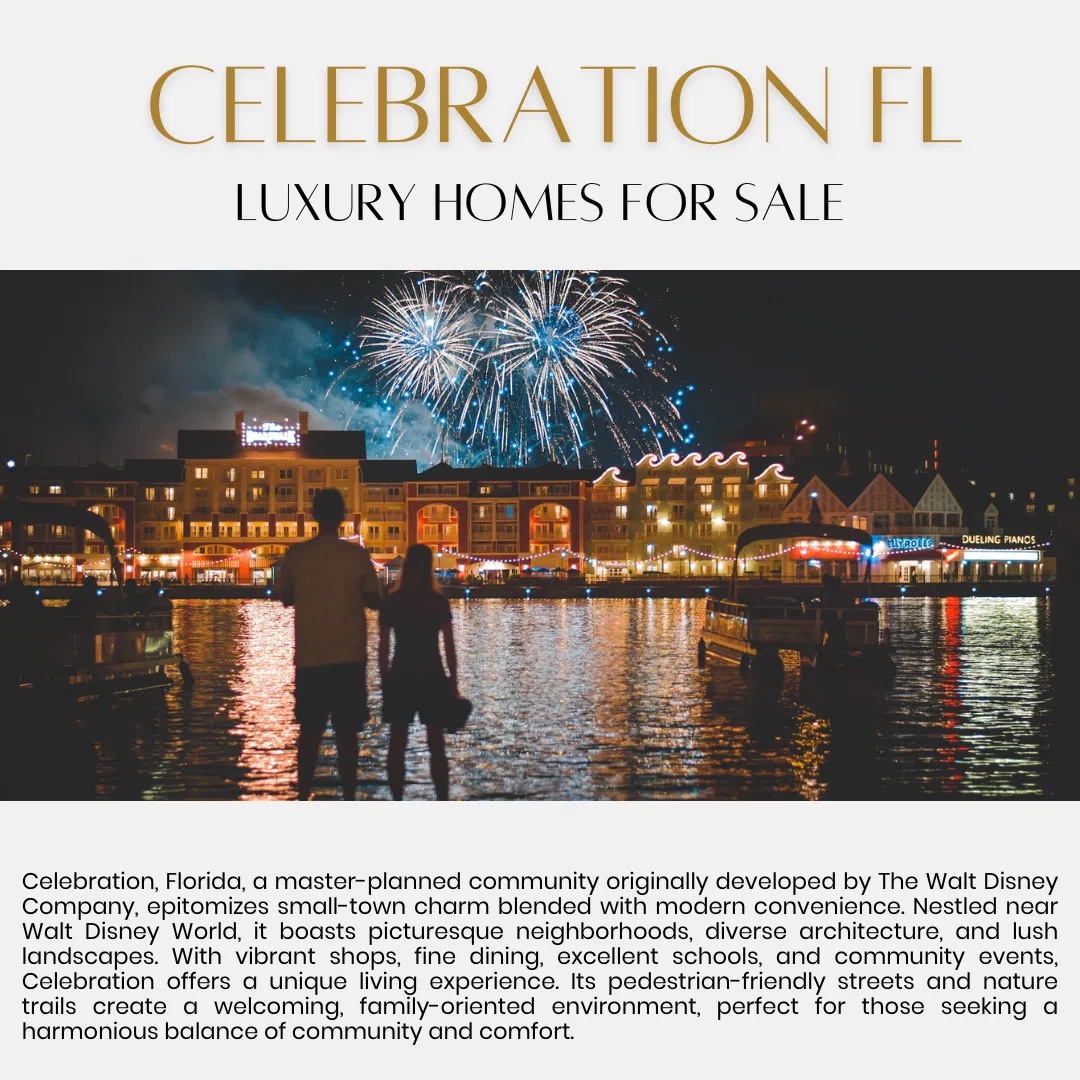 Celebration FL Luxury Homes For Sale