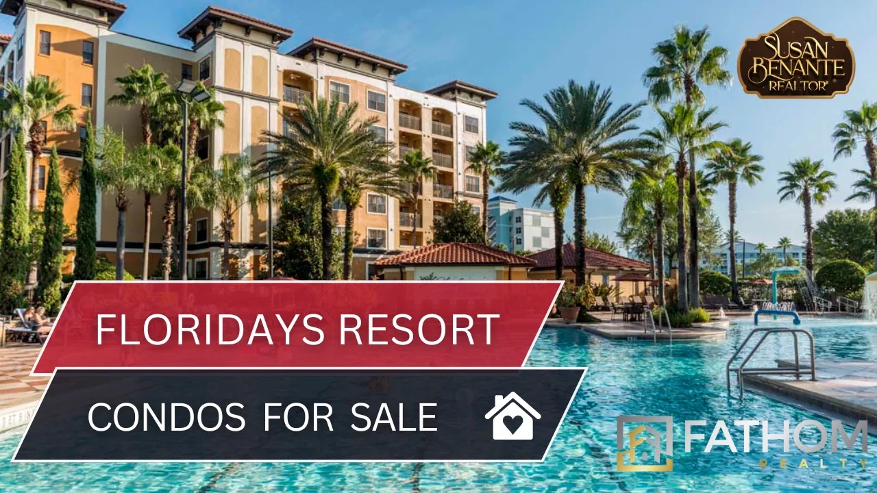Floridays Resort Orlando condos for sale