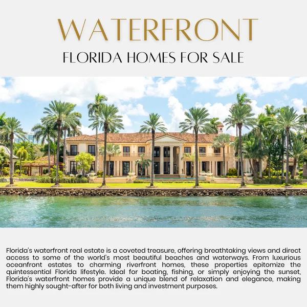 Florida Waterfront Homes For Sale, FL beach front properties, FL water view homes for sale