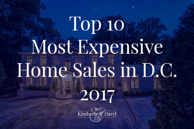Top 10 Most Expensive Home Sales in DC 2017