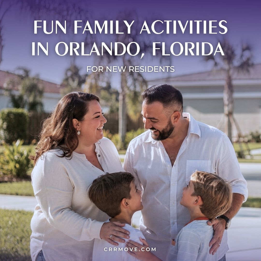 Fun Family Activities in Orlando, Florida for New Residents