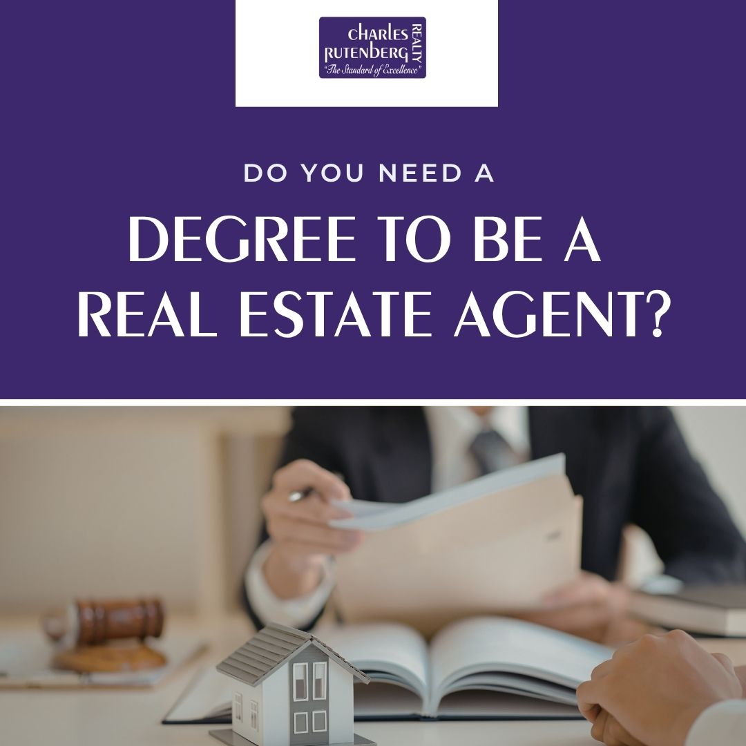 Do You Need a Degree to Be a Real Estate Agent