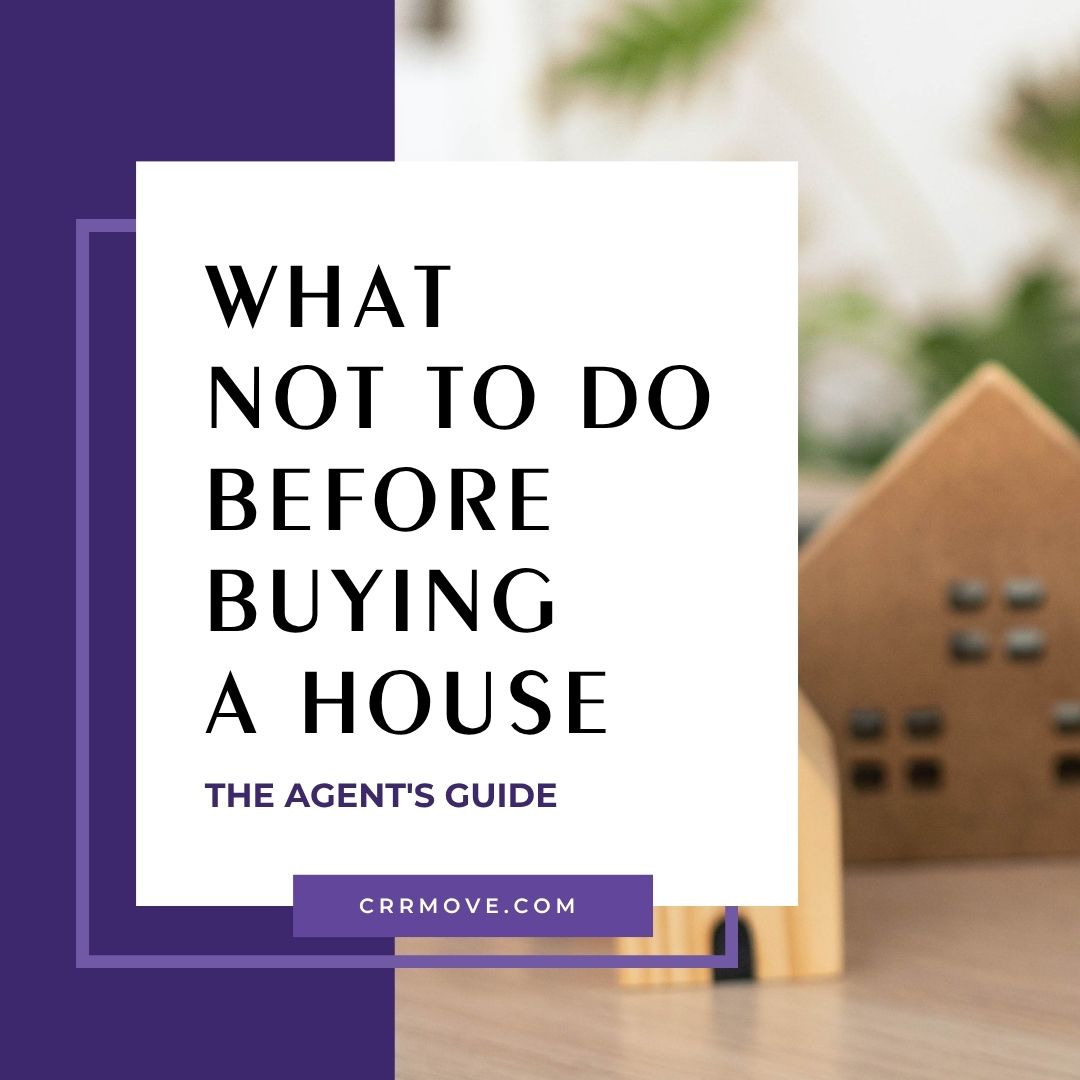 What Not to Do Before Buying a House