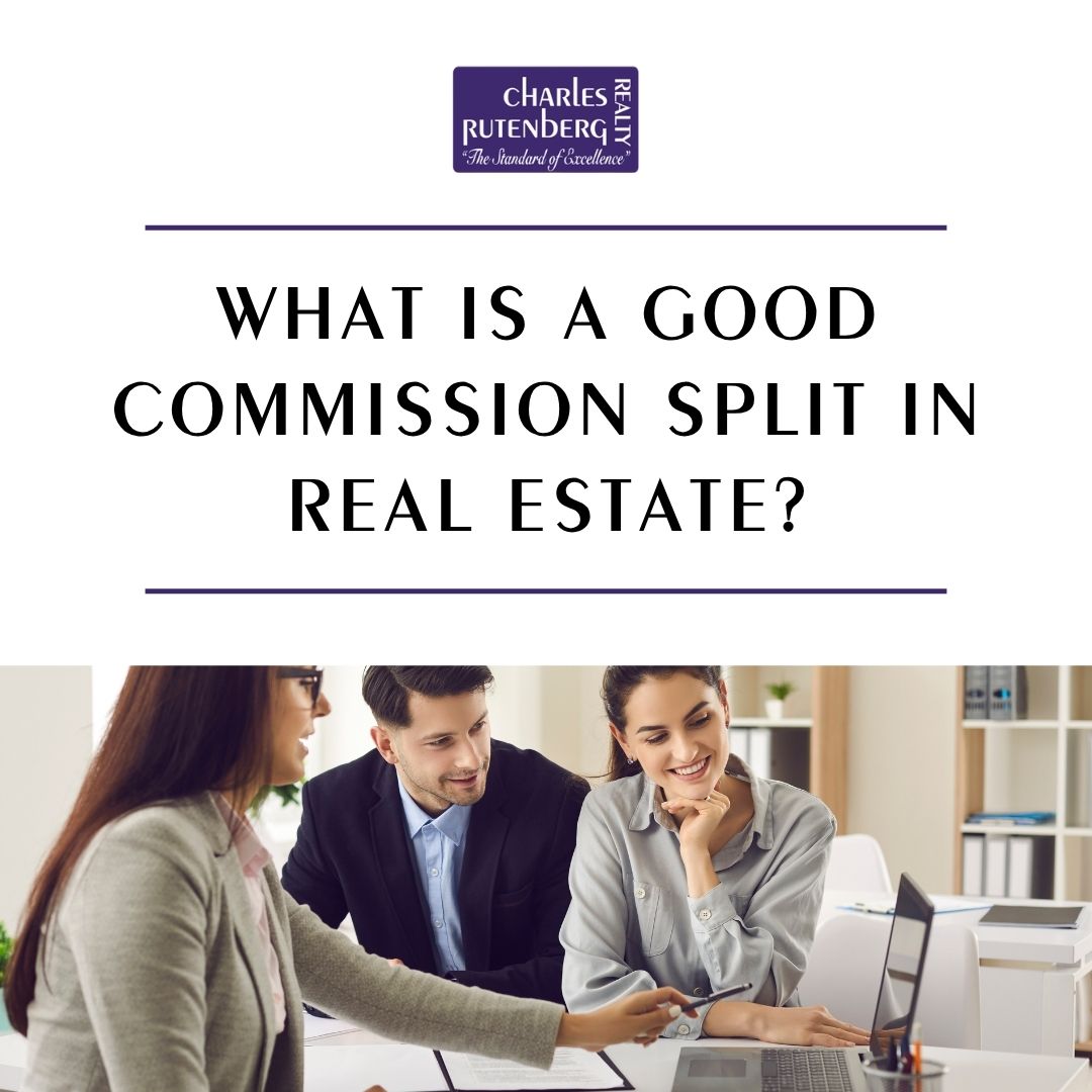 What Is a Good Commission Split in Real Estate