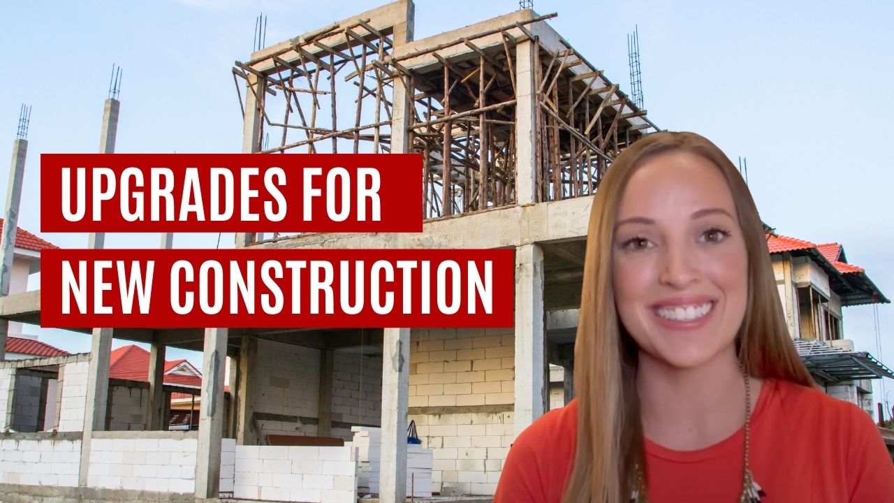 upgrades for new construction