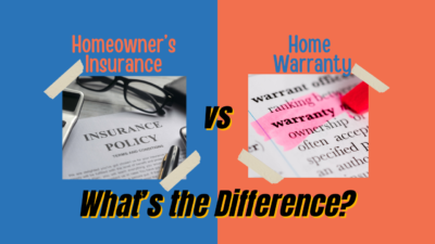 Homeowner’s Insurance vs. Home Warranty: What’s the Difference?