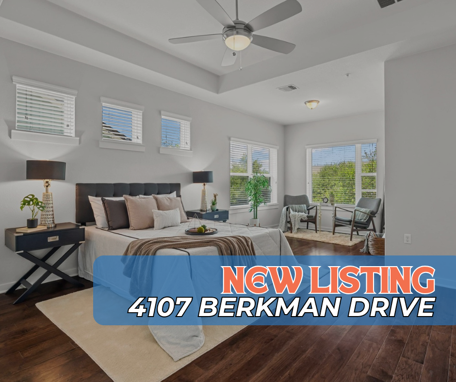 New Listing - 4107 Berkman Drive