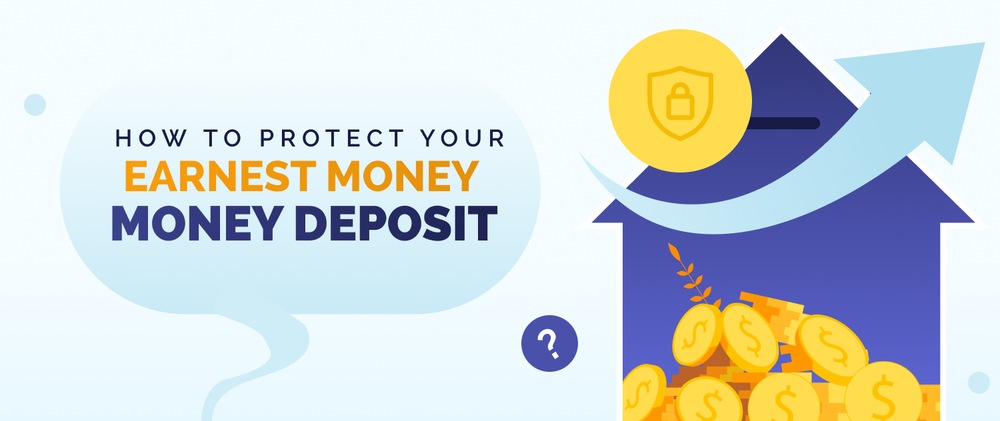 Earnest Money Deposit