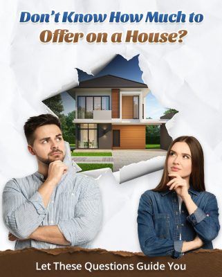 How Much To Offer on A House