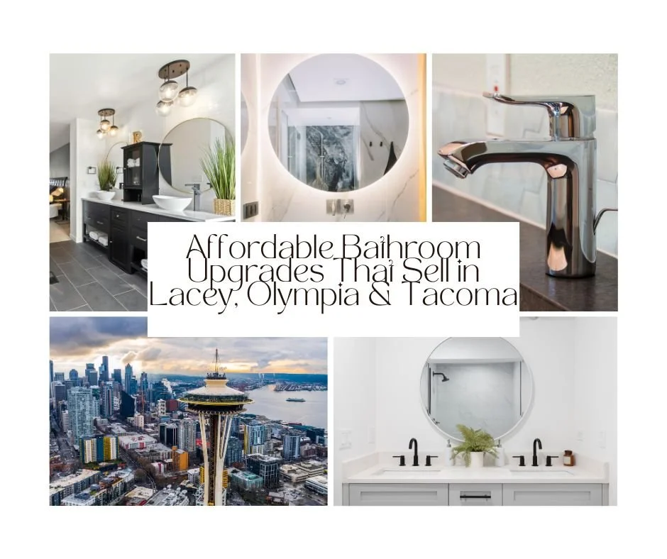 Affordable Bathroom Upgrades That Sell in Lacey, Olympia & Tacoma