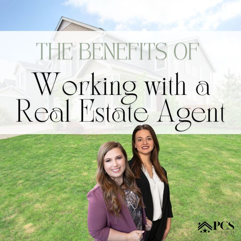 The Benefits of Working with a Real Estate Agent