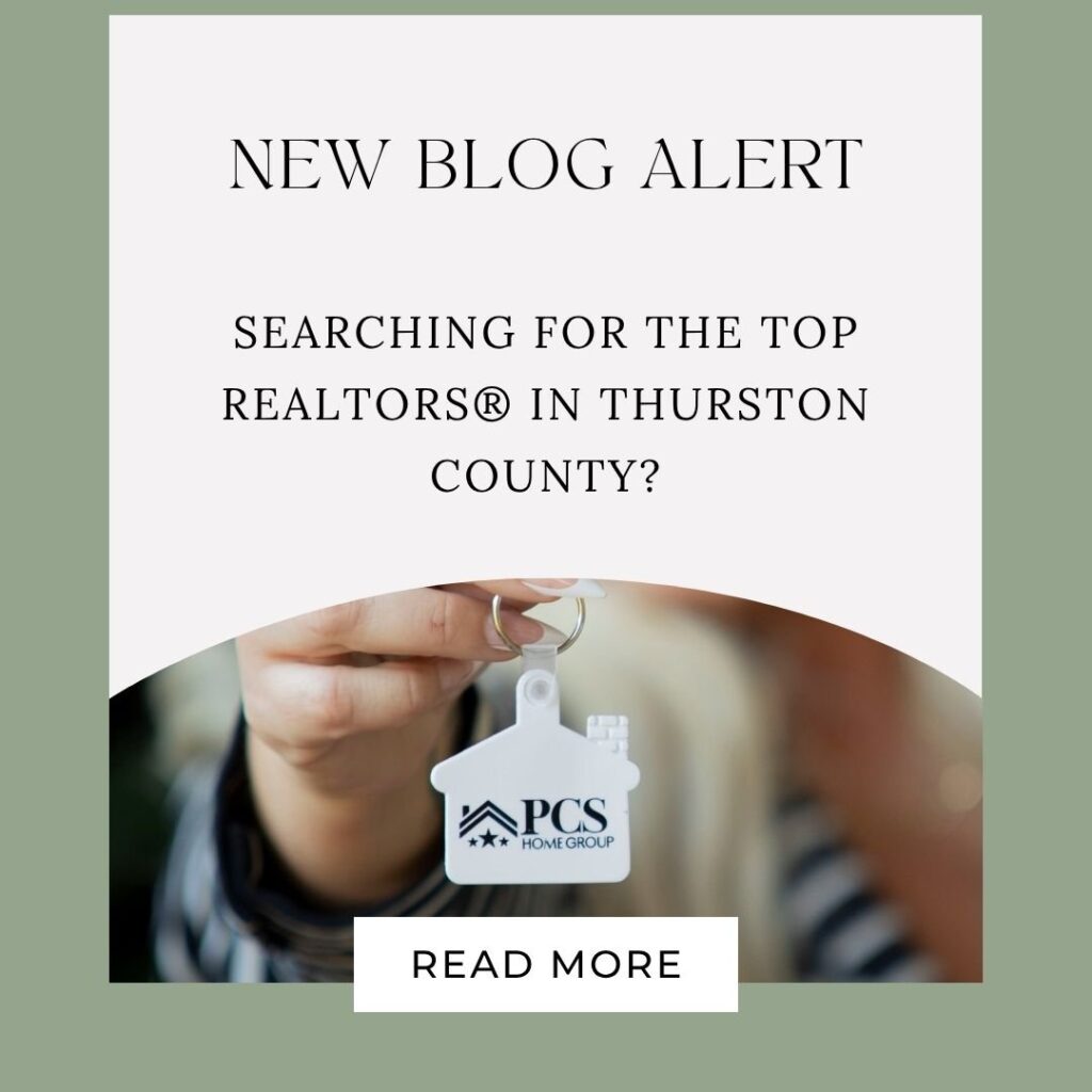 Searching for the Top REALTORS® in Thurston County?