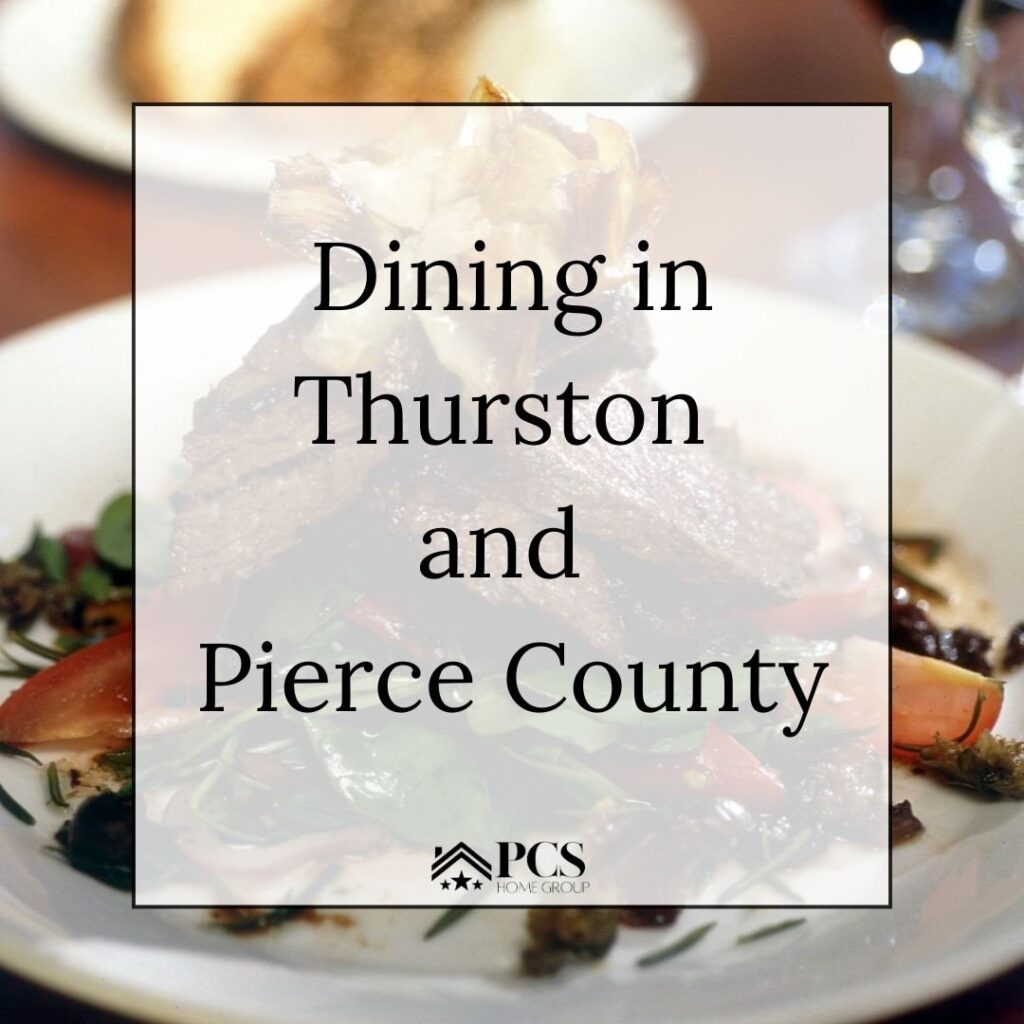 Indulge Your Taste Buds in Thurston and Pierce County!