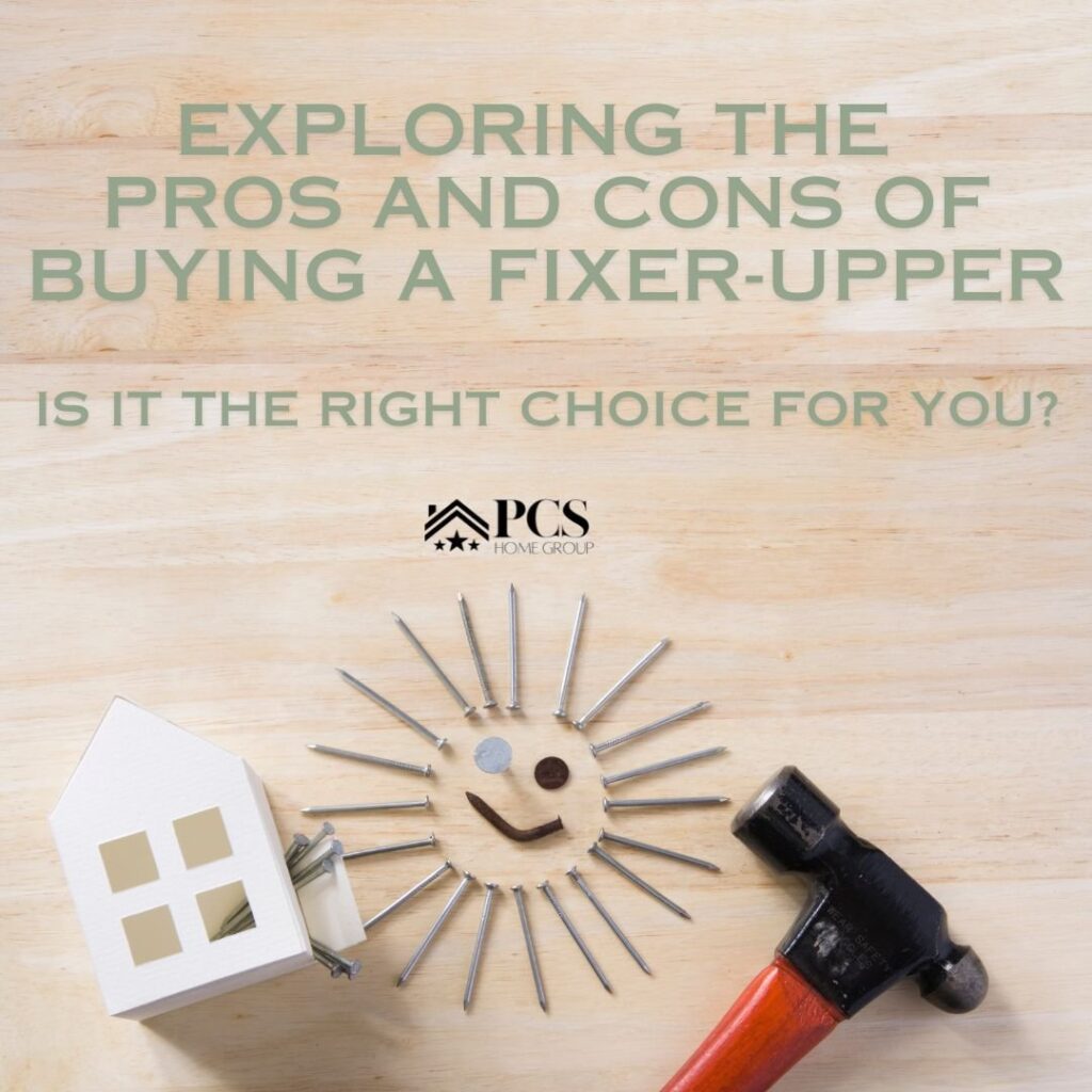 Exploring the Pros and Cons of Buying a Fixer-Upper: Is it the Right Choice for You?