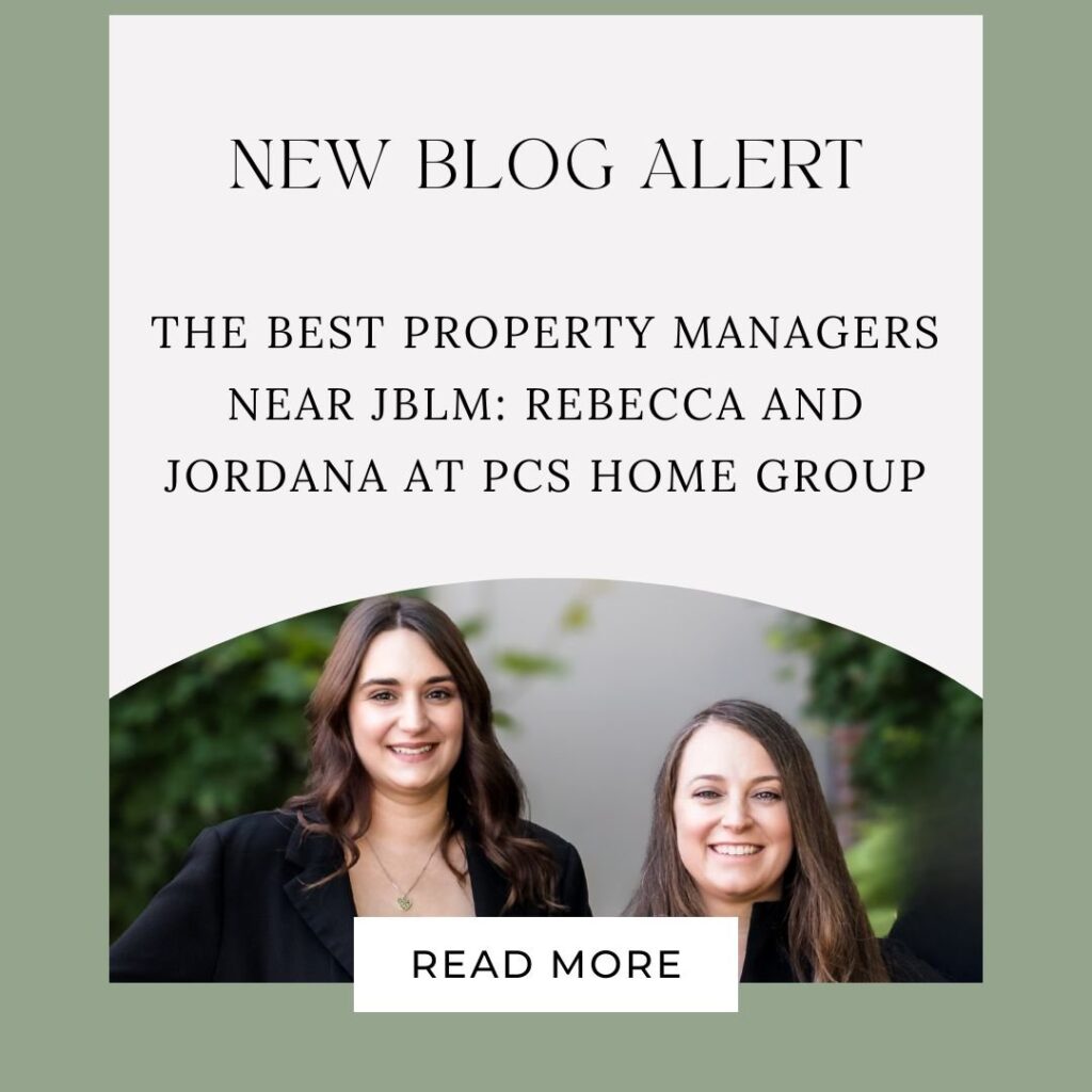 The Best Property Managers Near JBLM: Rebecca and Jordana at PCS Home Group