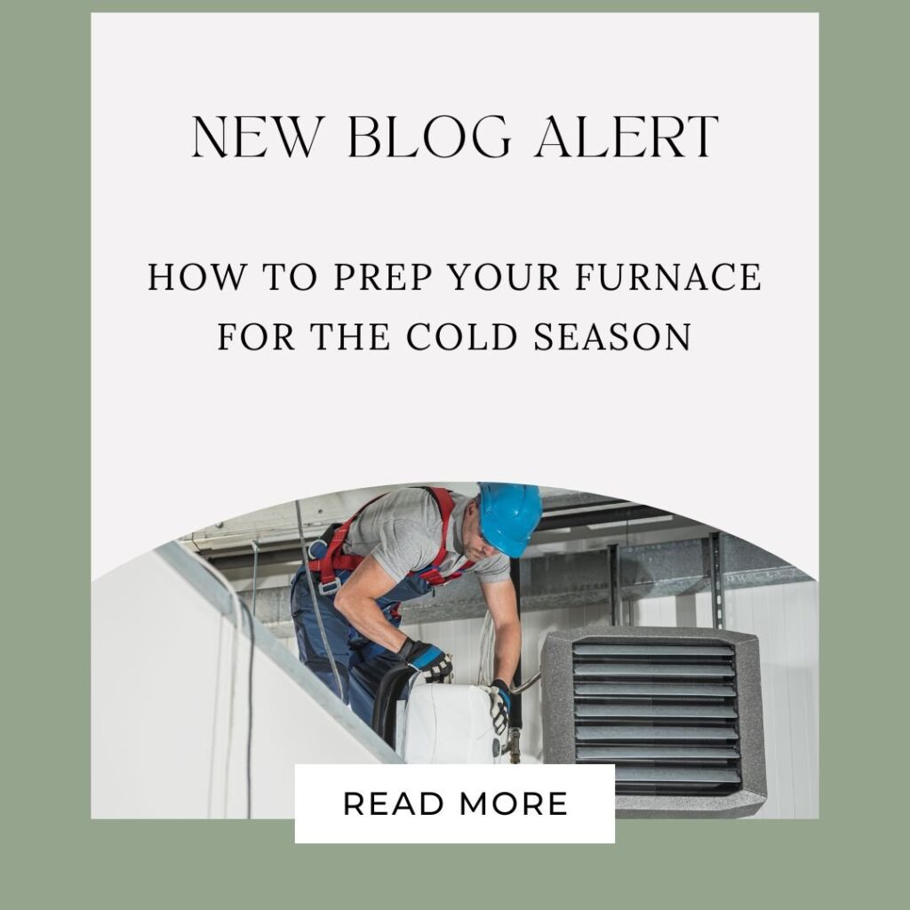 How to Prep Your Furnace for the Cold Season