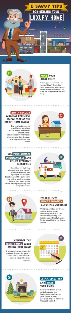 6 Savvy Tips For Selling your Luxury Home