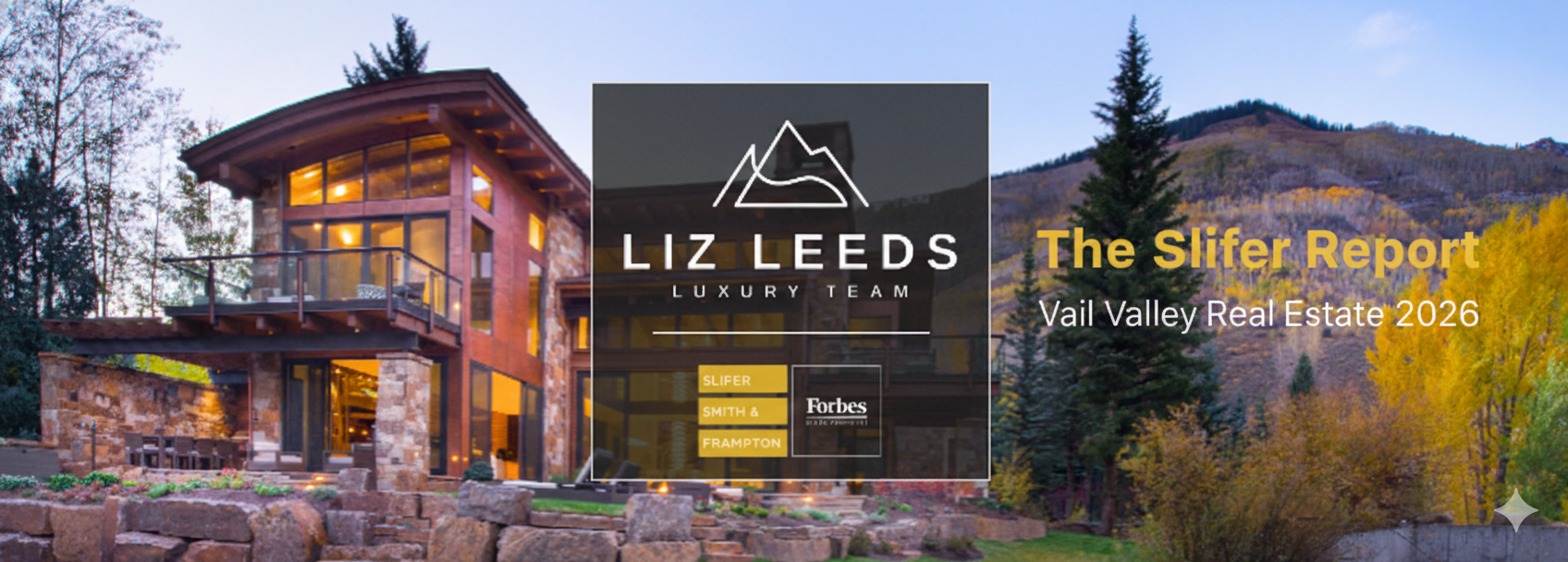 The Slifer Report 2026 for Vail Valley Real Estate
