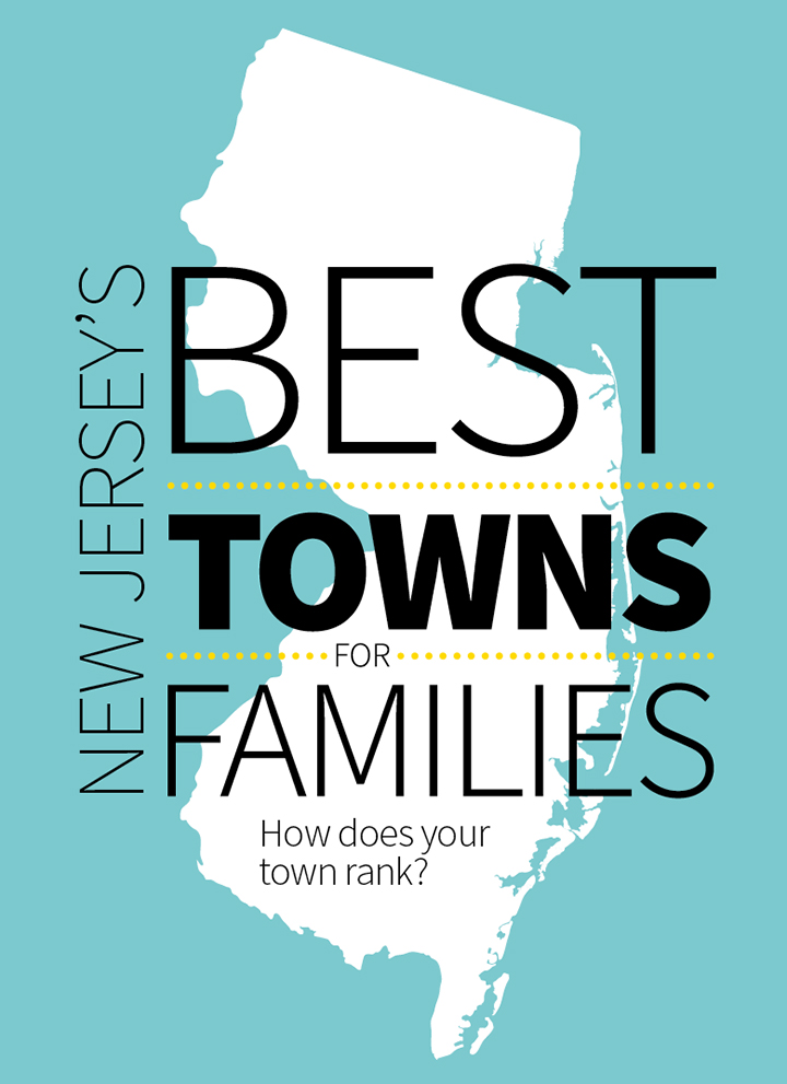 New Jersey Best Towns New Jersey Best Towns for Families 2015