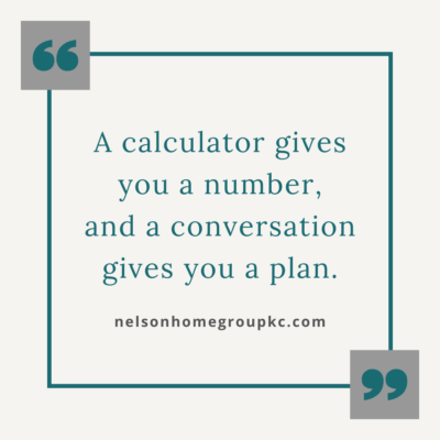 VA loan limits 2026 Kansas City - Quote about how Calculator gives a number, but conversation gives a plan