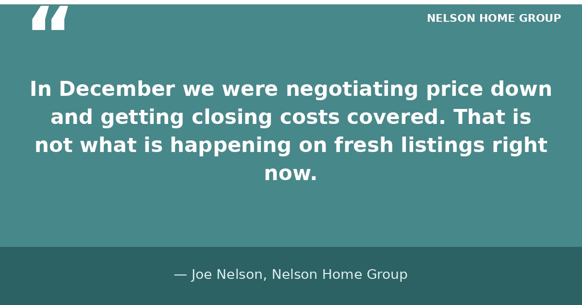 Joe Nelson quote comparing December 2025 buyer negotiating power to the current Kansas City real estate market in spring 2026