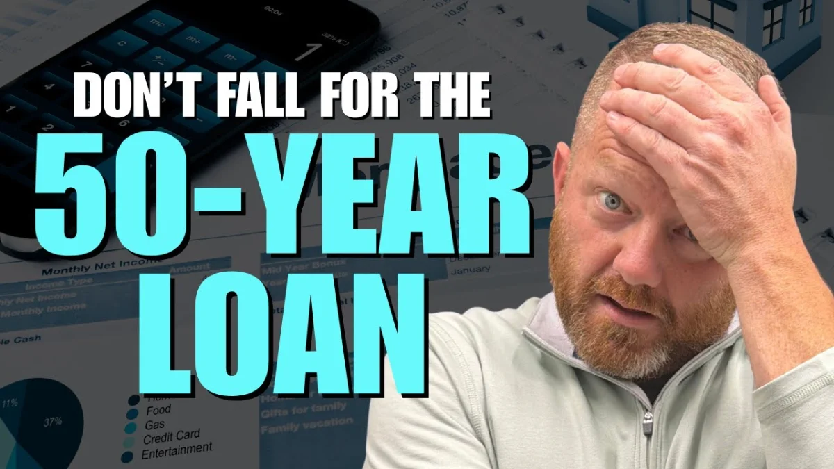 The Real Truth About the 50-Year Mortgage—and Why It Isn’t the Lifeline Buyers Think It Is