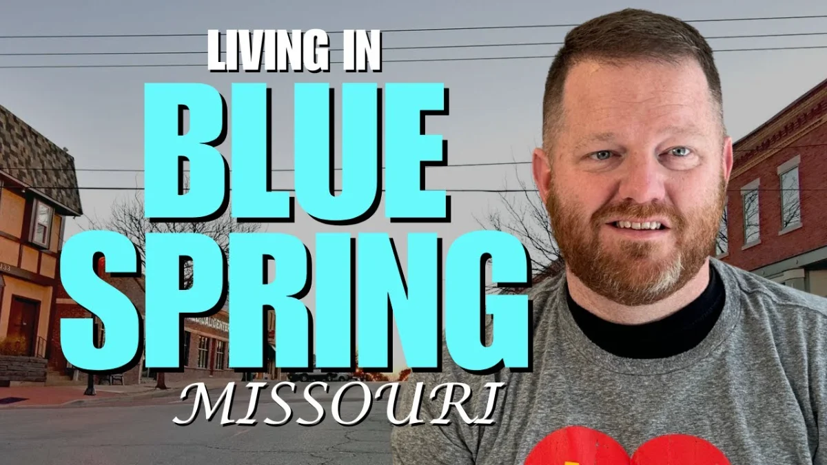 Living in Blue Springs, Missouri: The Real Story from Kansas City’s Highest Rated Real Estate Team