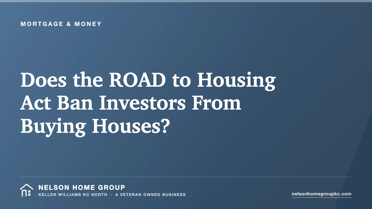 Does the ROAD to Housing Act Ban Investors From Buying Houses?