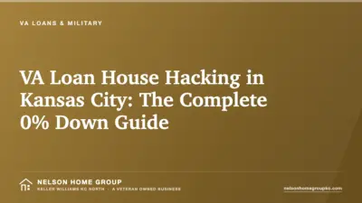 VA Loan House Hacking in Kansas City: The Complete 0% Down Guide