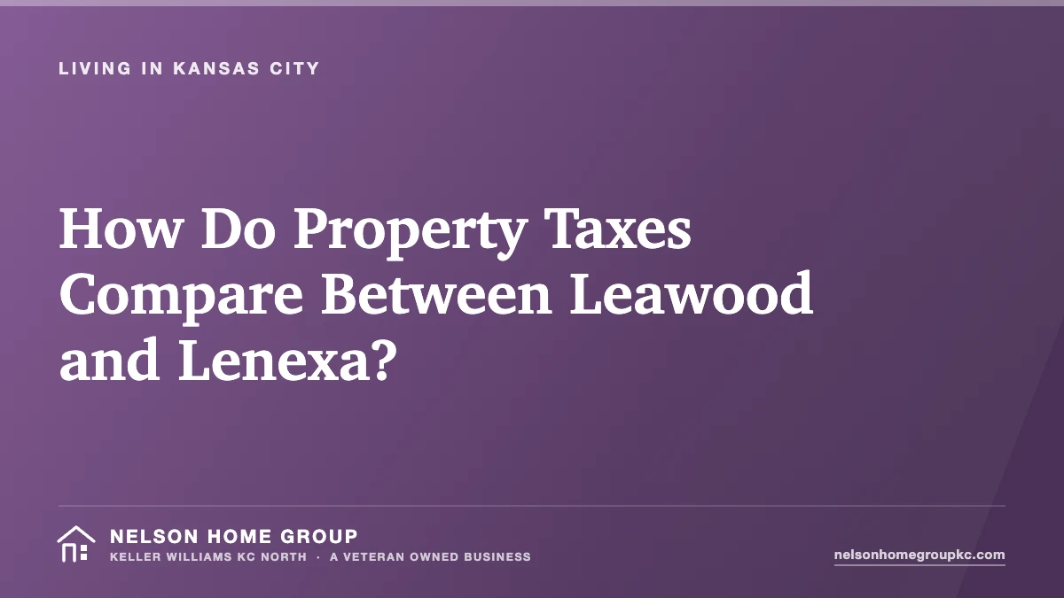 How Do Property Taxes Compare Between Leawood and Lenexa?