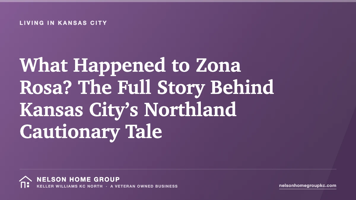 What Happened to Zona Rosa? The Full Story Behind Kansas City’s Northland Cautionary Tale