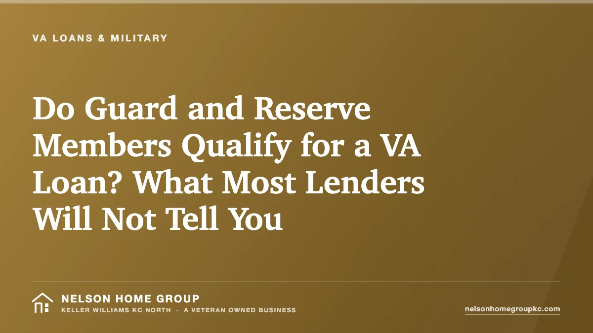 Do Guard and Reserve Members Qualify for a VA Loan? What Most Lenders Will Not Tell You